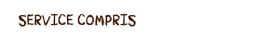 service compris